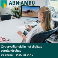 Webinar Cyber in de zorg met ABN Amro